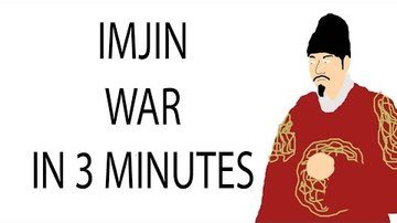 Imjin War | 3 Minute History