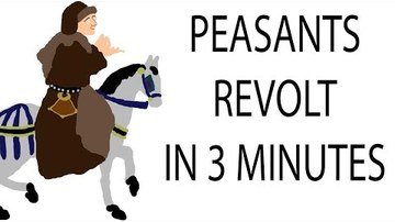 Peasants Revolt | 3 Minute History