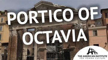 Portico of Octavia - Ancient Rome Live