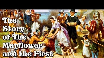 The Story of the Mayflower & the First Thanksgiving for Children: History for Kids - FreeSchool