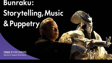 Bunraku: Storytelling, Music & Puppetry